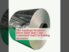 1085 Anodized Aluminum Mirror Sheet Silver Color Customized Used For Building decoration