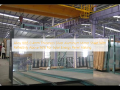 Alloy 1085 0.4mm Thickness Silver Aluminum Mirror Sheet With Reflectivly Above 96% For Solar Energy Panel Making