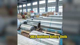 3003 Aluminum for Battery Shells